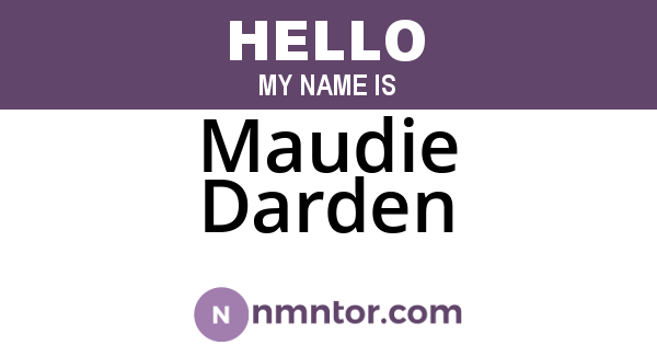 Maudie Darden