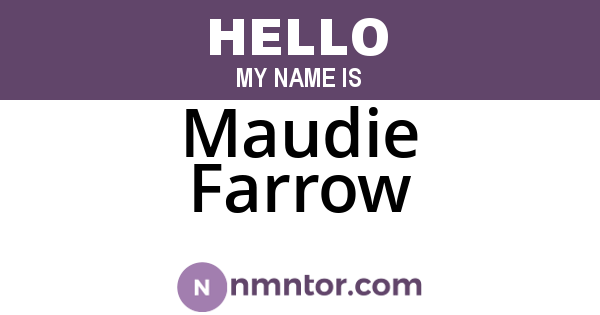 Maudie Farrow
