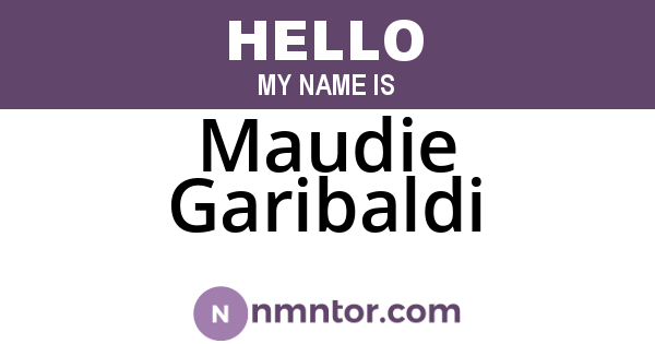 Maudie Garibaldi