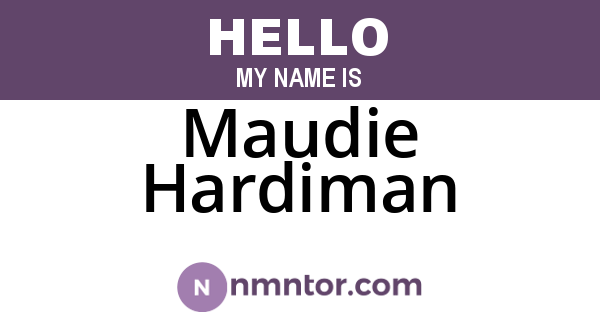 Maudie Hardiman