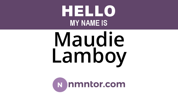 Maudie Lamboy