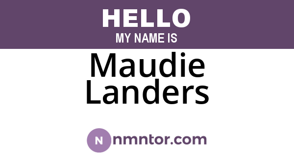 Maudie Landers