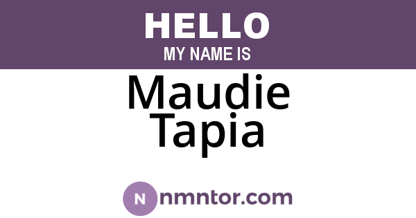 Maudie Tapia