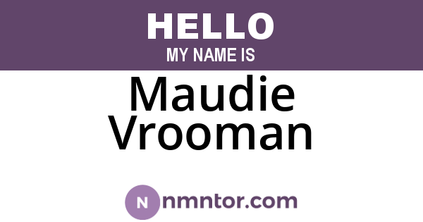 Maudie Vrooman