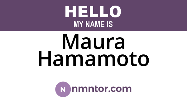 Maura Hamamoto