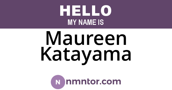 Maureen Katayama