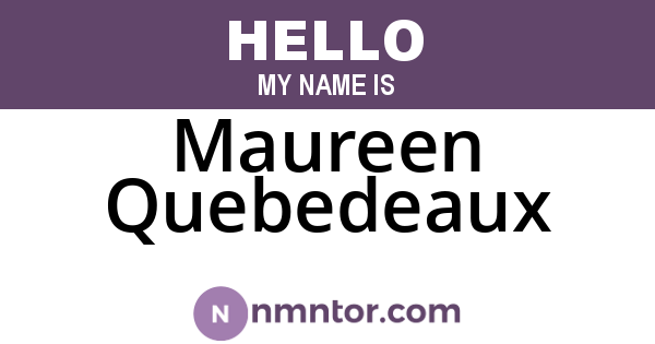 Maureen Quebedeaux