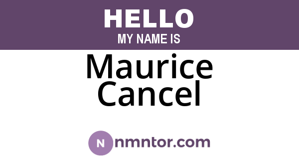 Maurice Cancel