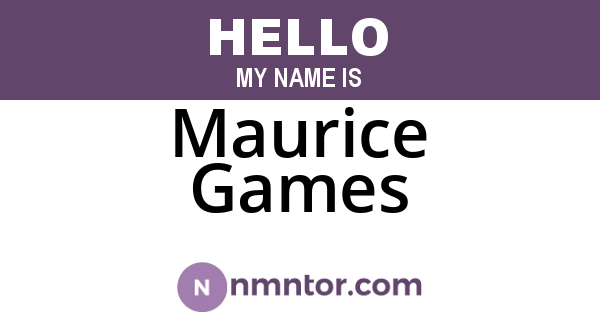 Maurice Games