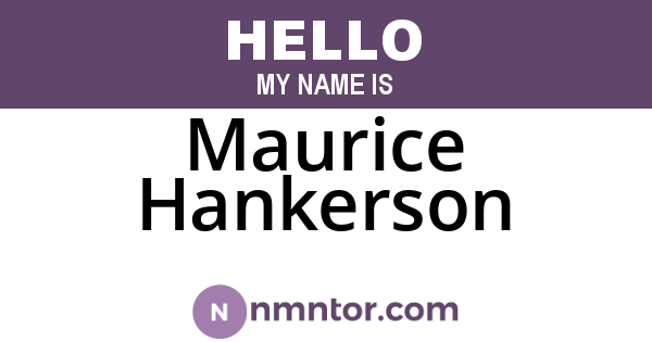 Maurice Hankerson