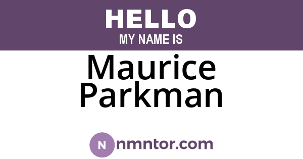 Maurice Parkman