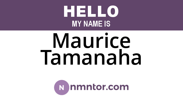 Maurice Tamanaha