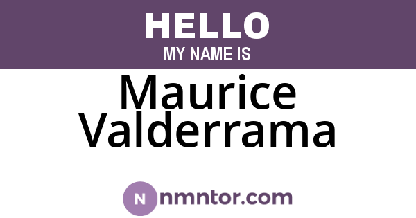 Maurice Valderrama