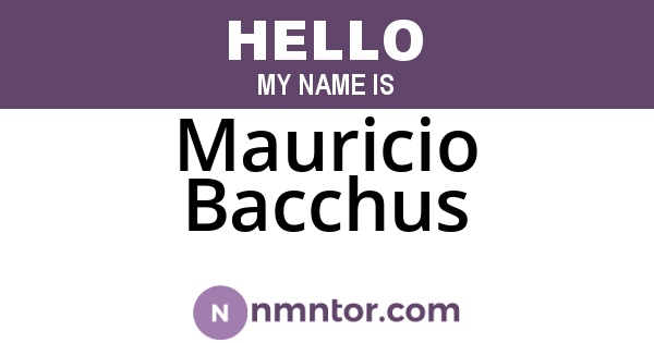 Mauricio Bacchus