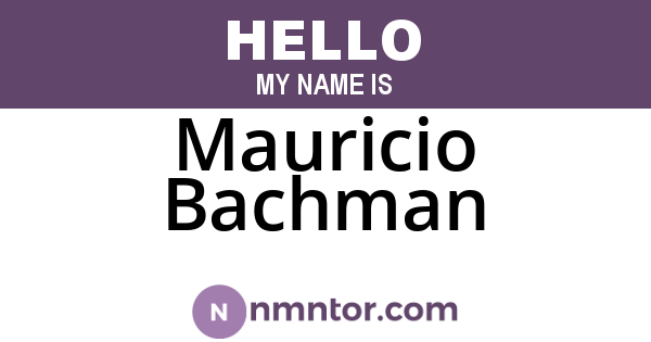 Mauricio Bachman