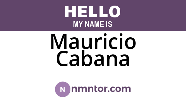 Mauricio Cabana