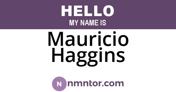 Mauricio Haggins