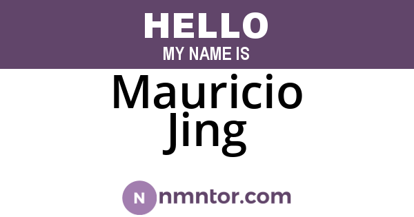 Mauricio Jing