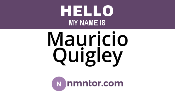 Mauricio Quigley