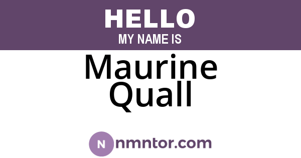 Maurine Quall