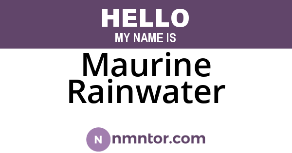 Maurine Rainwater