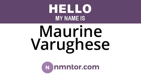 Maurine Varughese