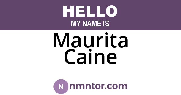 Maurita Caine