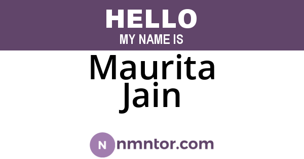 Maurita Jain