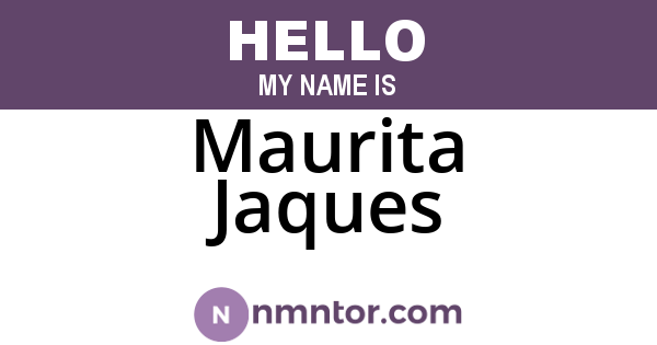 Maurita Jaques