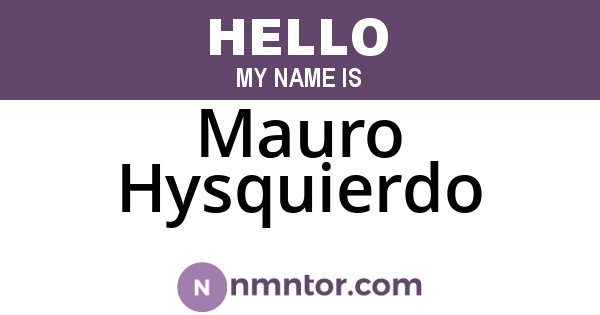 Mauro Hysquierdo