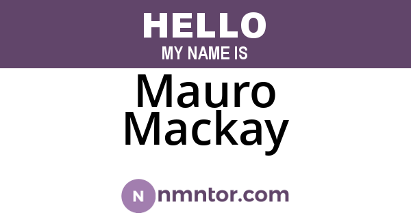 Mauro Mackay