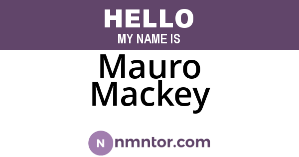 Mauro Mackey