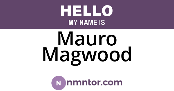 Mauro Magwood