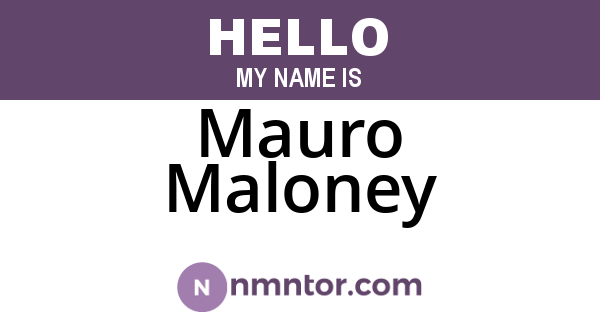 Mauro Maloney