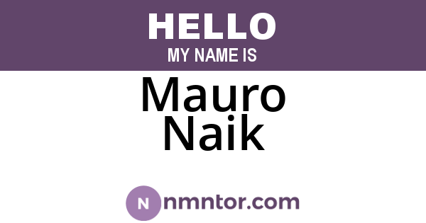 Mauro Naik