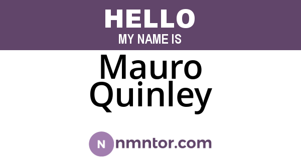 Mauro Quinley