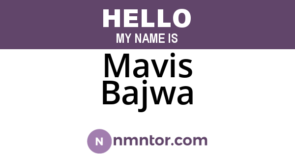 Mavis Bajwa