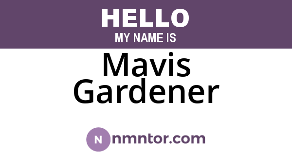 Mavis Gardener