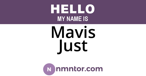 Mavis Just