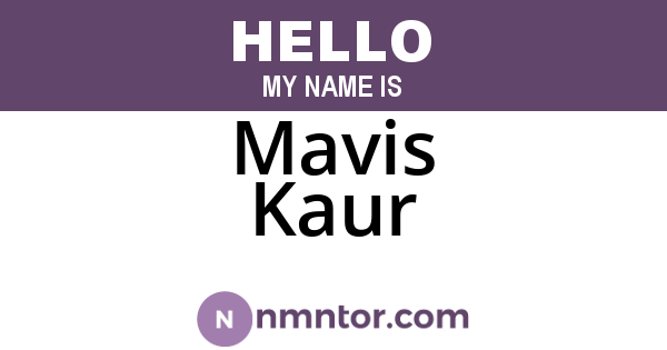 Mavis Kaur