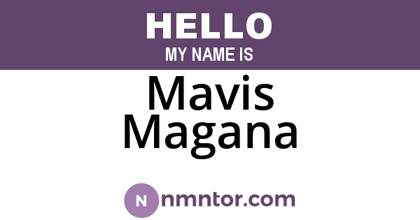 Mavis Magana
