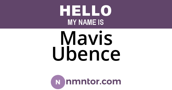 Mavis Ubence