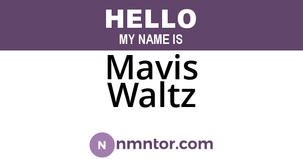 Mavis Waltz