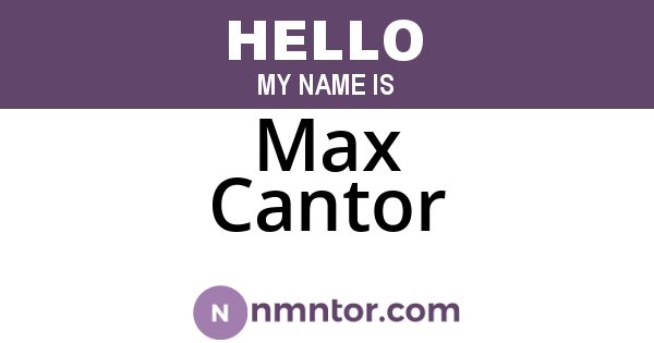 Max Cantor