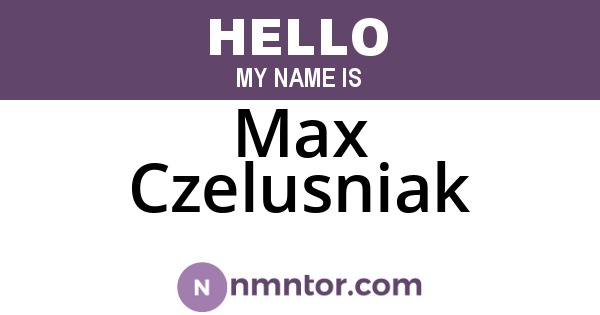 Max Czelusniak