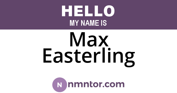 Max Easterling