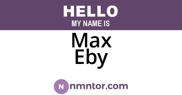 Max Eby