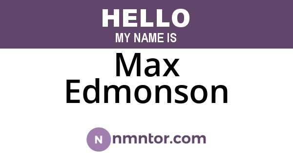 Max Edmonson