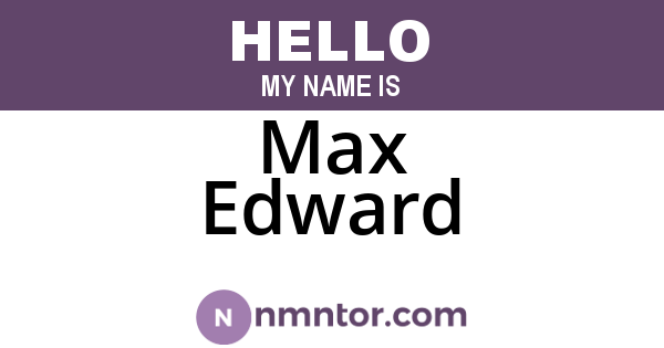 Max Edward