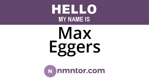Max Eggers